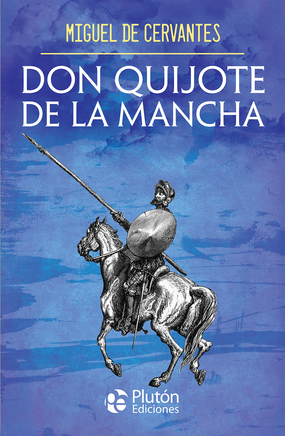Don Quijote de la Mancha. Obras Cumbres